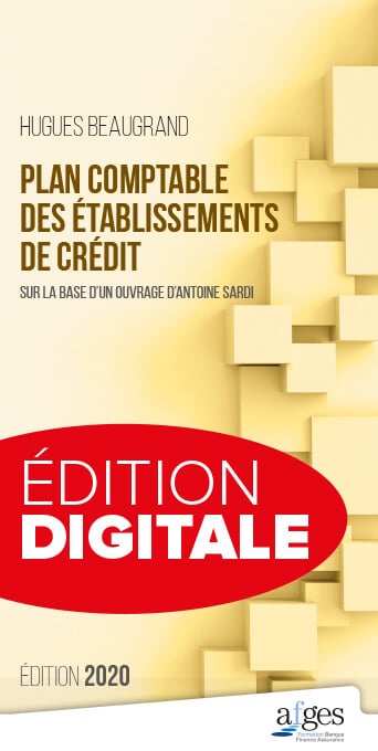 Version numérique : Plan Comptable des Établissements de Crédit (Édition 2020)